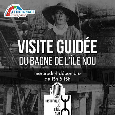 La dernière visite de l'année du Site Historique de l'Île Nou