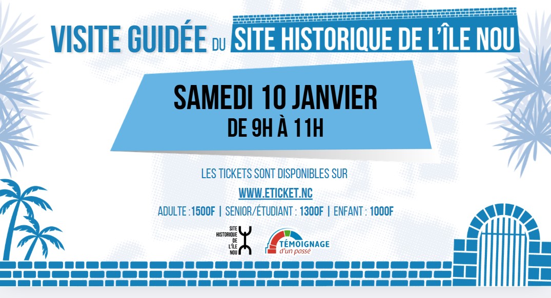 Visite guidée du Site Historique de l'Île Nou