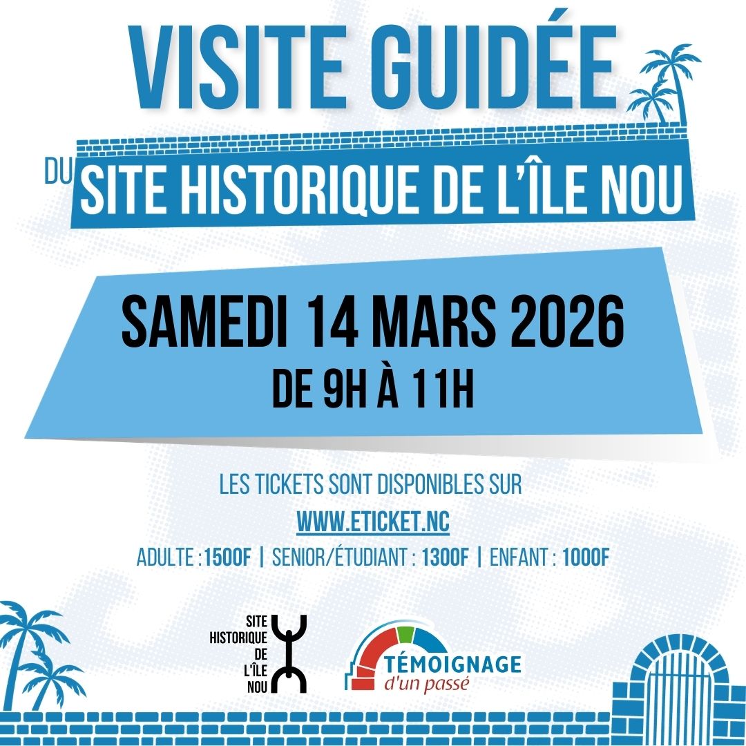Visite guidée du Site Historique de l'Île Nou