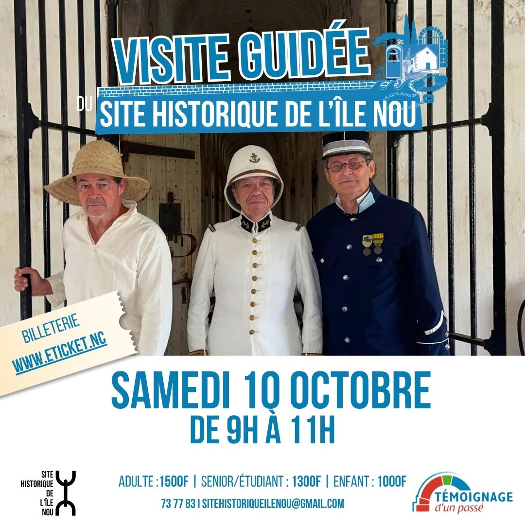 Visite guidée du Site Historique de l'Île Nou
